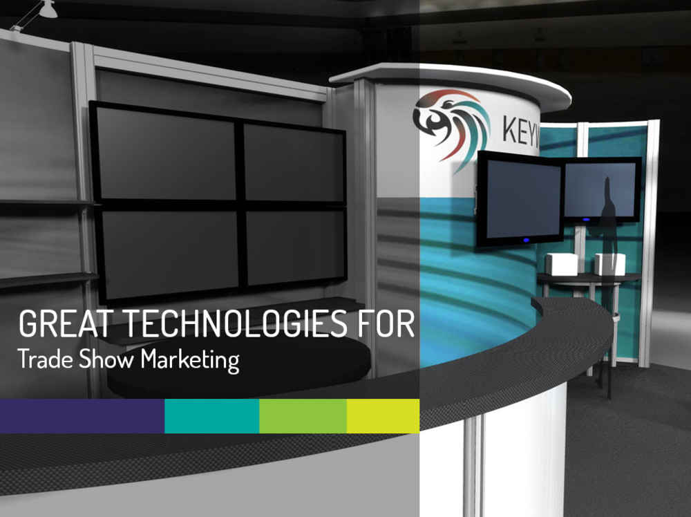 Great technologies for trade show marketing